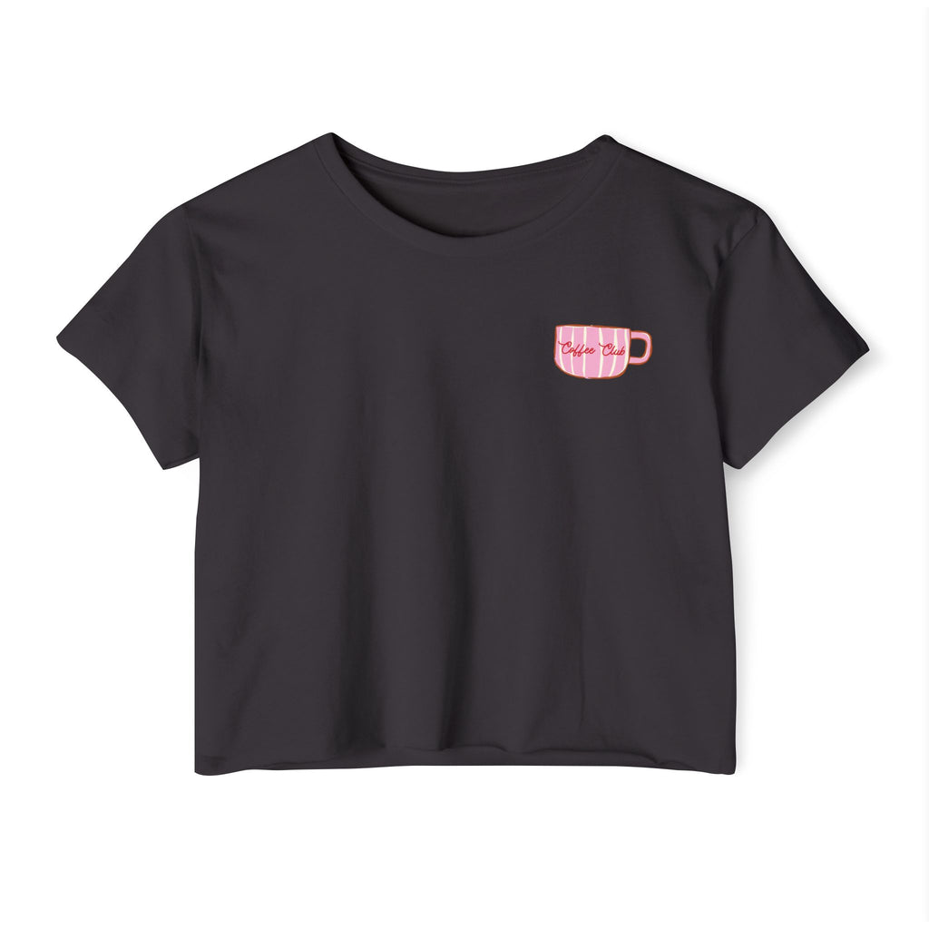 Cafecito Crop Top — "But First Cafecito" Cute Coffee Festival Tee