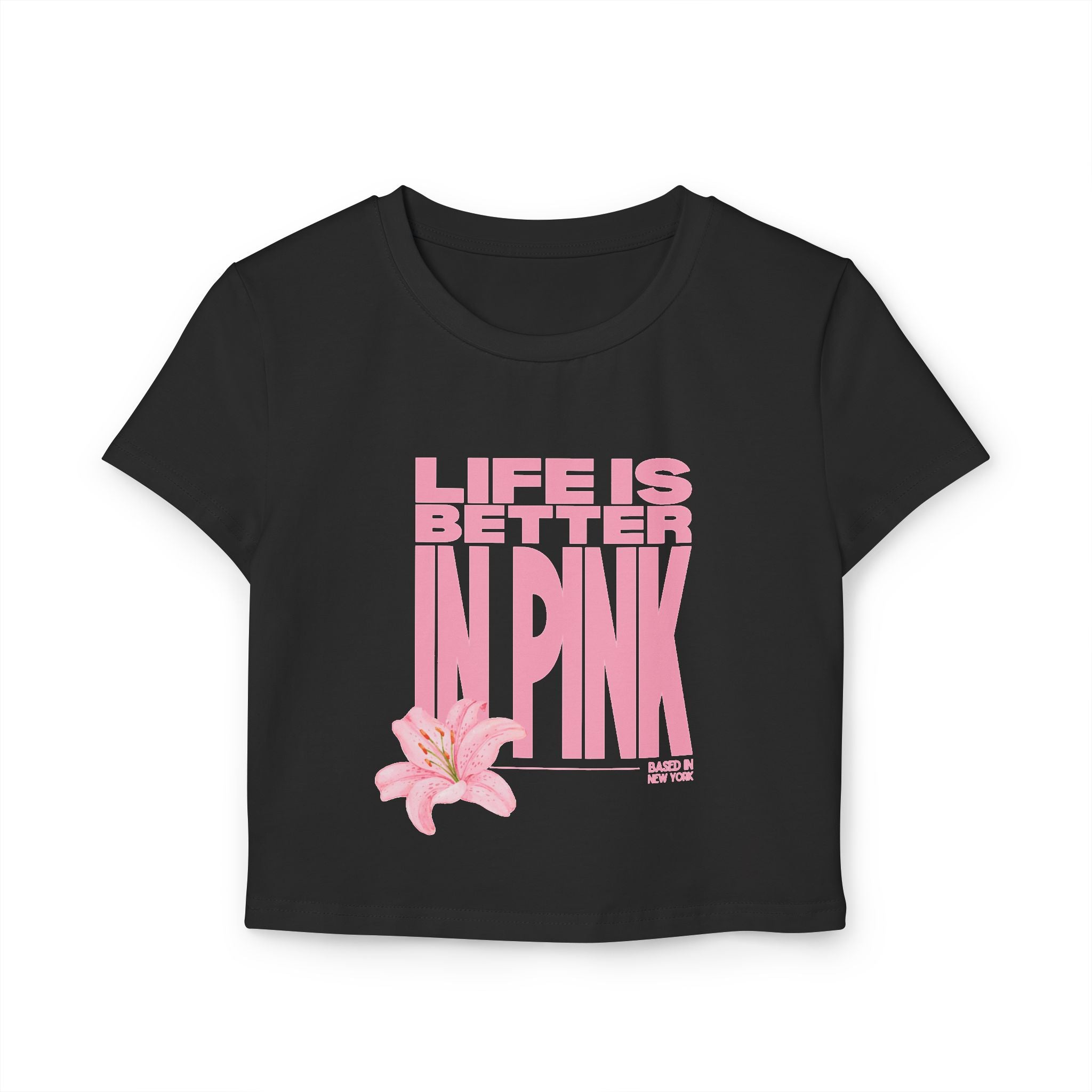 Life Is Better In Pink Crop Top