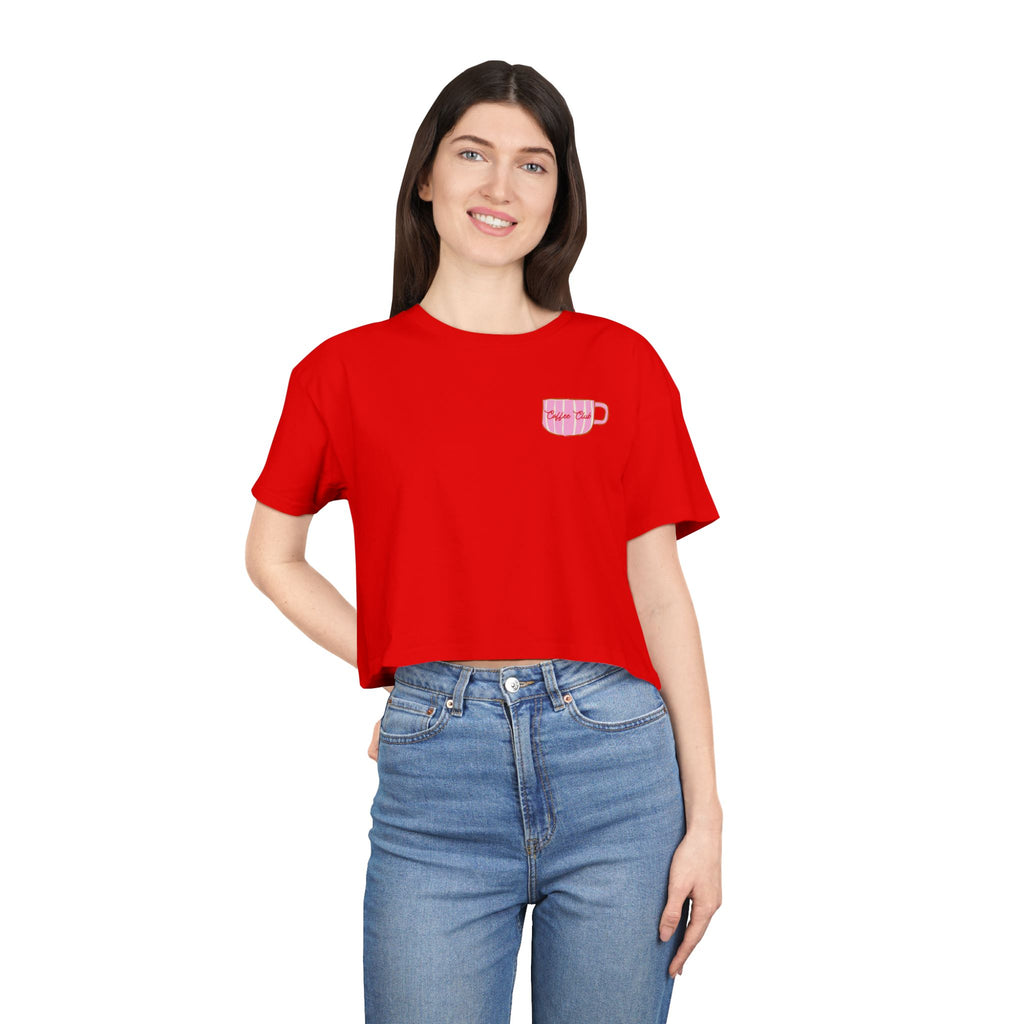 But First Cafecito Crop Top