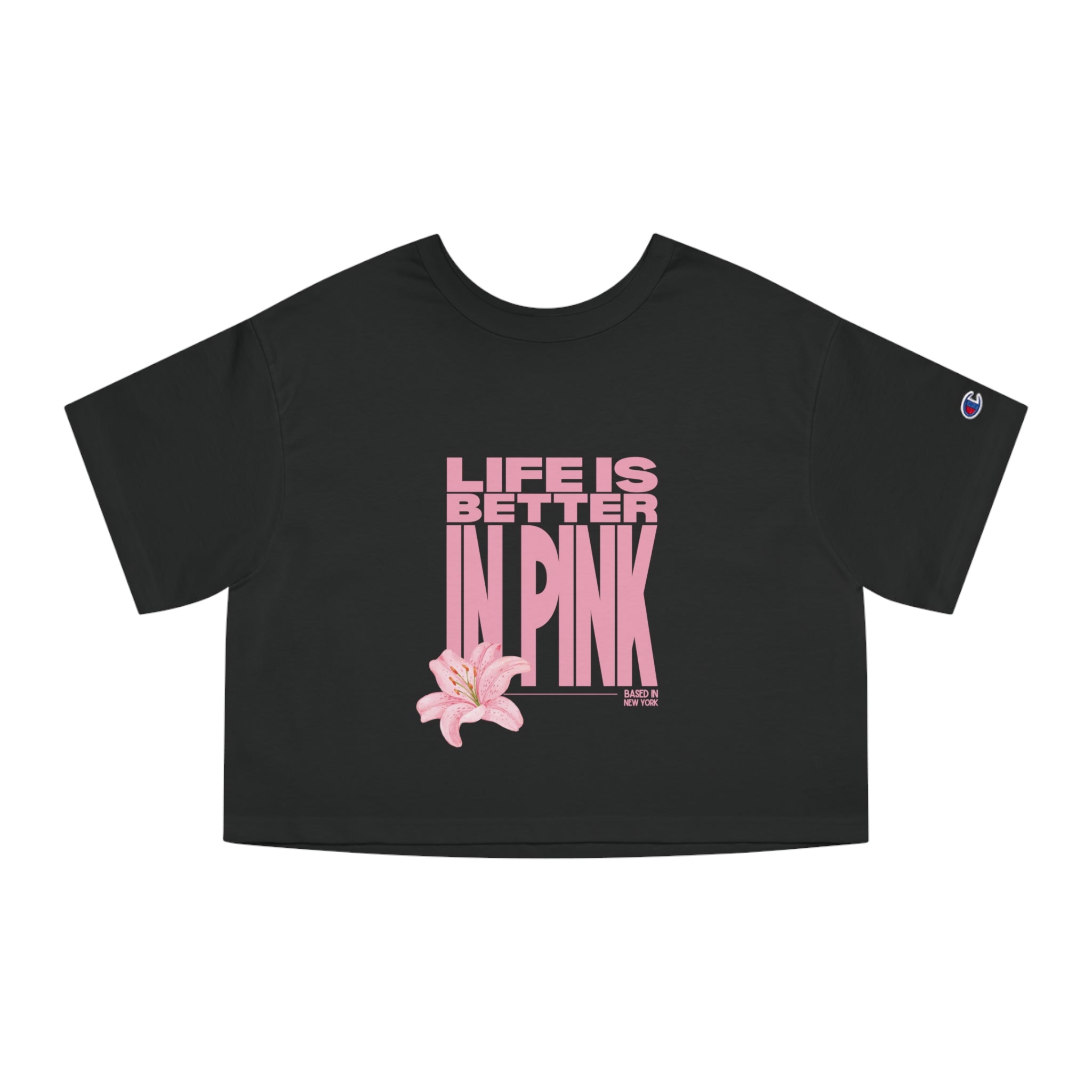 Life Is Better in Pink Cropped Tee