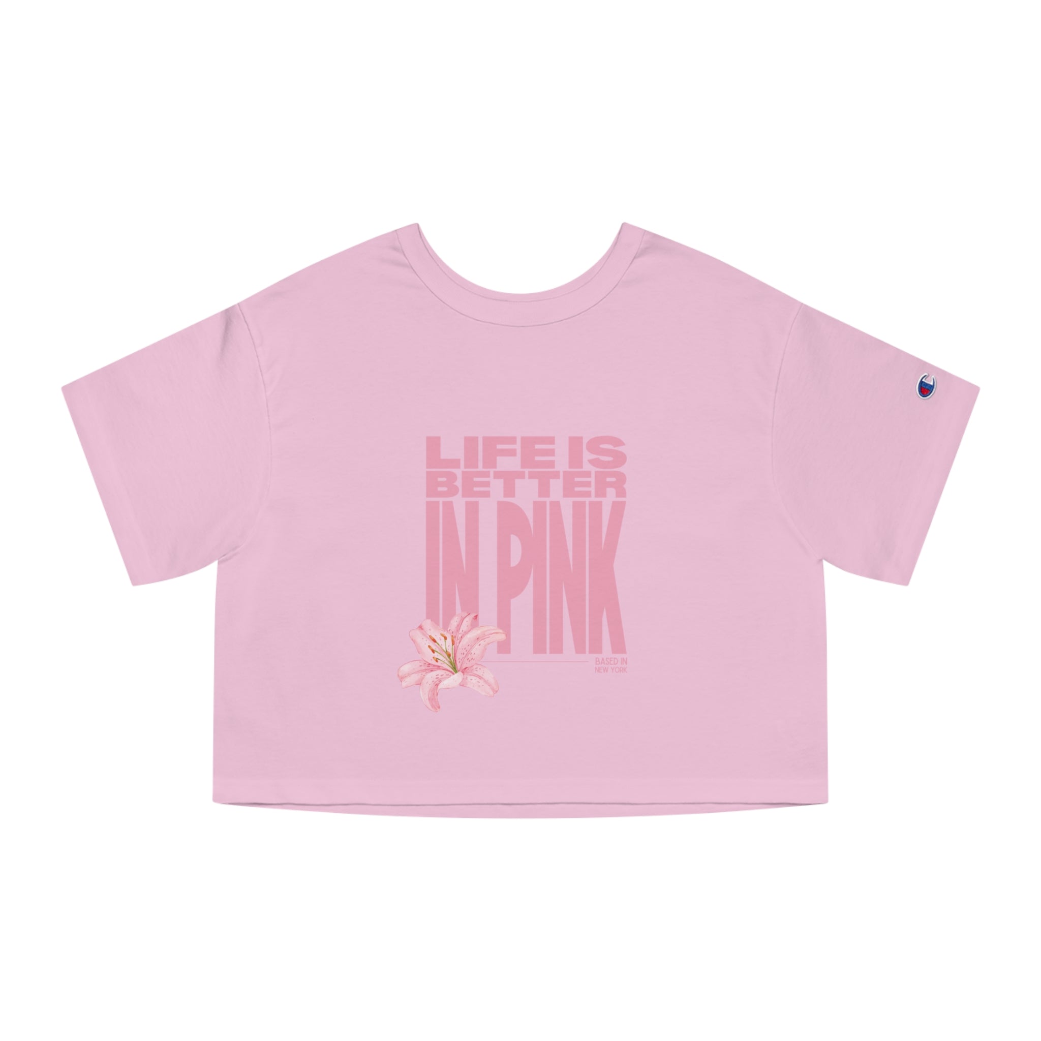 Life Is Better in Pink Cropped Tee